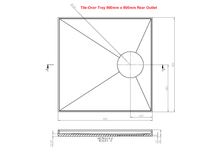 Load image into Gallery viewer, Tile Over Tray 900 x 900 Rear Outlet